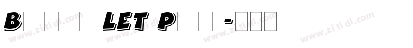 Bergell LET Plain字体转换